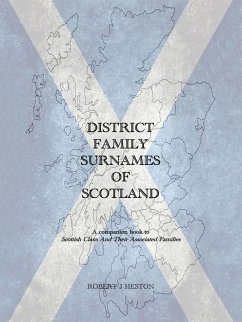District Family Surnames of Scotland (eBook, ePUB) - Heston, Robert J