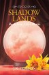 Shadow Lands Book Five Lilly's Battle... - Bild 1