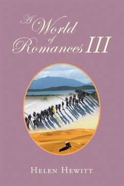 A World of Romances Iii (eBook, ePUB) - Hewitt, Helen