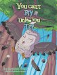 You Can't Fly Unless You Try (eBook,... - Bild 1