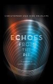 Echoes from the Pit (eBook, ePUB)
