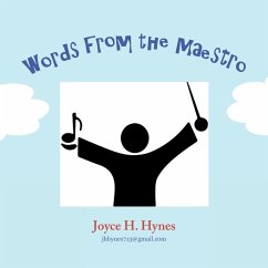 Words from the Maestro (eBook, ePUB) - Hynes, Joyce H.