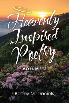 Cover Heavenly Inspired Poetry (eBook, ePUB)