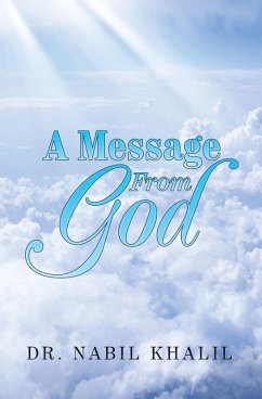 A Message from God (eBook, ePUB) - Khalil, Nabil