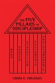 The Five Pillars of Discipleship (eBook, ePUB)