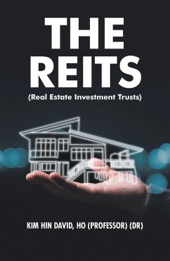 The Reits (Real Estate Investment Trusts) (eBook, ePUB) - Ho, Kim Hin David