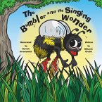 The Bumbler and His Singing Wonder (eBook, ePUB)