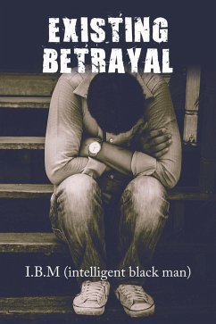 Cover Existing Betrayal (eBook, ePUB)