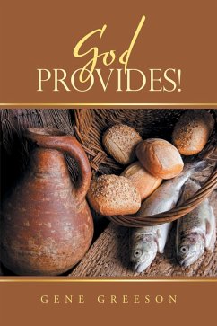 God Provides! (eBook, ePUB) - Greeson, Gene