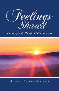 Feelings Shared (eBook, ePUB) - Gerstein, Michael Braham