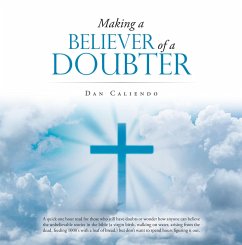 Making a Believer of a Doubter (eBook, ePUB) - Caliendo, Dan