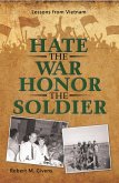 Hate the War Honor the Soldier (eBook, ePUB)