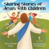 Sharing Stories of Jesus with Children... - Bild 1