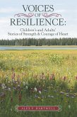 Voices of Resilience: (eBook, ePUB)