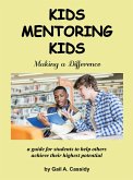 Kids Mentoring Kids (eBook, ePUB)