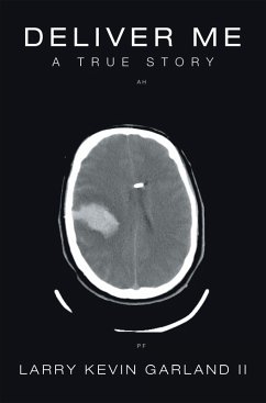 Deliver Me (eBook, ePUB) - Garland II, Larry Kevin