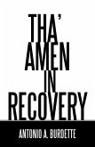 Tha' Amen in Recovery (eBook, ePUB)