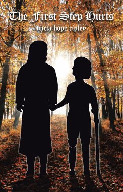 The First Step Hurts (eBook, ePUB)