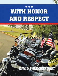 With Honor and Respect (eBook, ePUB)