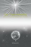 Our True Humanity (eBook, ePUB) Our True Humanity (eBook, ePUB)