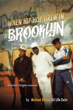 When Hip Hop Grew in Brooklyn (eBook, ePUB)