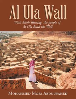 Al Ula Wall (eBook, ePUB) - Abdulwahed, Mohammed Mosa