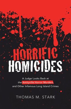 Horrific Homicides (eBook, ePUB) - Stark, Thomas M.