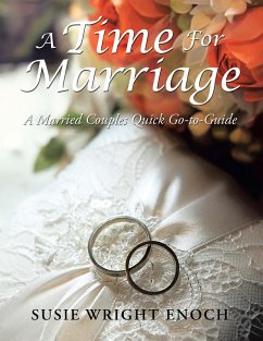 A Time for Marriage (eBook, ePUB) - Enoch, Susie Wright