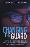 Changing the Guard (eBook, ePUB)