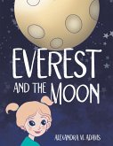 Everest and the Moon (eBook, ePUB)