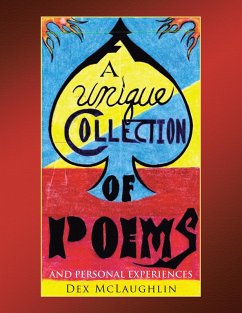A Unique Collection of Poems and Personal Experiences (eBook, ePUB)