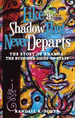 Like a Shadow That Never Departs (eBook, ePUB) Like a Shadow That Never Departs (eBook, ePUB)