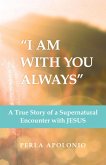 &quote;I Am with You Always&quote; (eBook, ePUB)