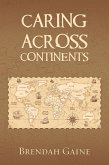 Caring Across Continents (eBook, ePUB)