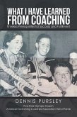What I Have Learned from Coaching (eBook, ePUB)