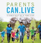 Parents Can.Live (eBook, ePUB)