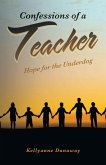 Confessions of a Teacher (eBook, ePUB)