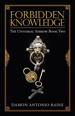 Forbidden Knowledge (eBook, ePUB) - Raine, Damon Antonio