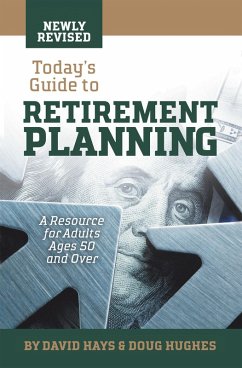 Today's Guide to Retirement Planning (eBook, ePUB) - Hays, David; Hughes, Doug