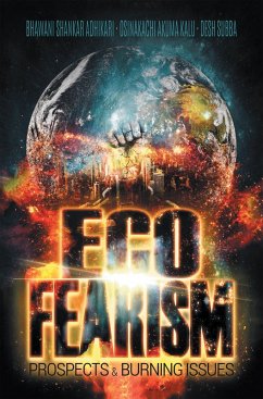 Eco-Fearism (eBook, ePUB) - Adhikari, Bhawani Shankar; Kalu, Osinakachi Akuma; Subba, Desh