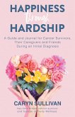 Happiness Through Hardship (eBook, ePUB)
