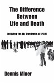 The Difference Between Life and Death (eBook, ePUB)