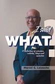 I Said What? (eBook, ePUB)
