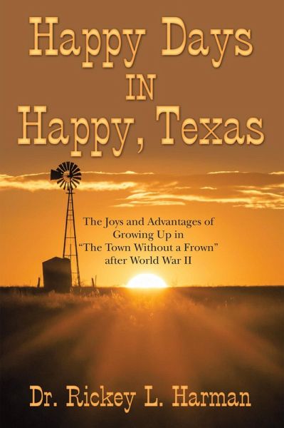 Happy Days in Happy, Texas (eBook, ePUB) Happy Days in Happy, Texas (eBook, ePUB)