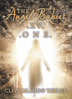 Cover The Angel Babies.Xv. .O N E. (eBook, ePUB)
