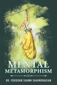 Mental Metamorphism (eBook, ePUB) Mental Metamorphism (eBook, ePUB)