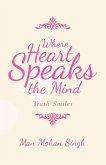 Where Heart Speaks the Mind (eBook, ePUB)