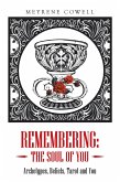 Remembering: the Soul of You (eBook, ePUB)
