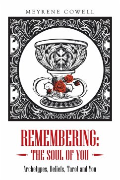 Remembering: the Soul of You (eBook, ePUB) - Cowell, Meyrene