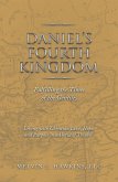 Daniel's Fourth Kingdom (eBook, ePUB)
